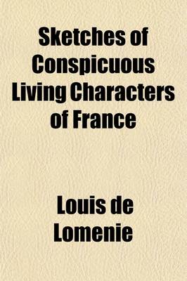 Book cover for Sketches of Conspicuous Living Characters of France