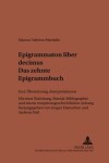 Book cover for Epigrammaton Liber Decimus- Das Zehnte Epigrammbuch