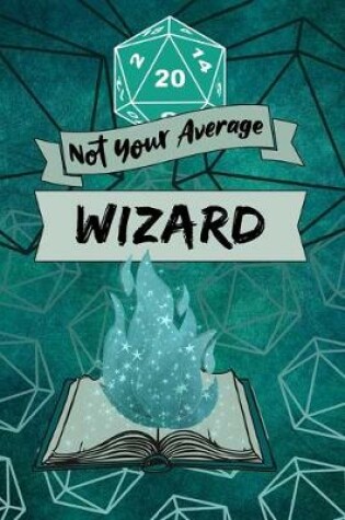 Cover of Not Your Average Wizard