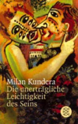 Book cover for Die unertragliche Leichtigkeits des Seins