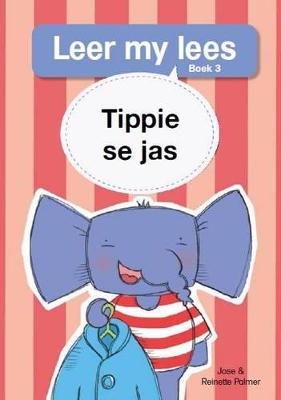 Book cover for Leer my lees (Vlak 1 Boek 3): Tippie se jas