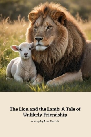 Cover of The Lion and the Lamb