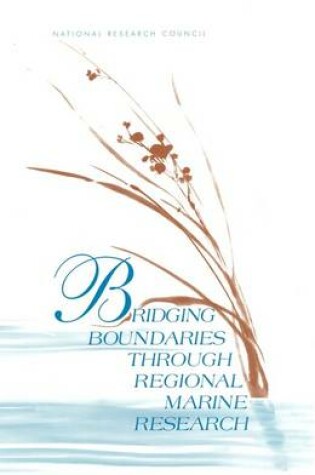 Cover of Bridging Boundaries Through Regional Marine Research