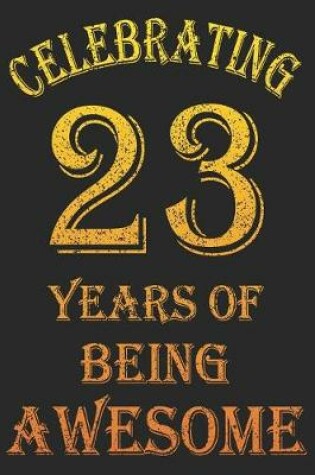 Cover of Celebrating 23 Years