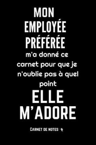 Cover of Mon employee preferee m'adore