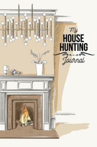 Cover of My House Hunting Journal