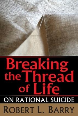 Book cover for Breaking the Thread of Life