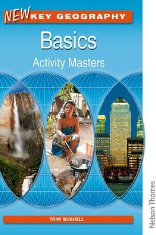 Cover of New Key Geography: Basics - Activity Masters