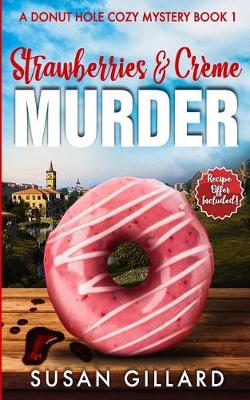 Book cover for Strawberries & Crème Murder
