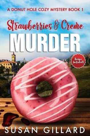 Cover of Strawberries & Cr�me Murder