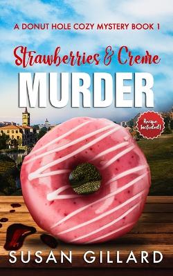 Book cover for Strawberries & Cr�me Murder