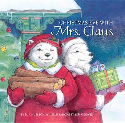 Book cover for Christmas Eve with Mrs. Claus