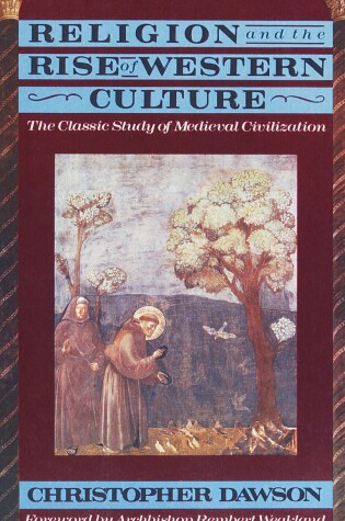 Cover of Religion and the Rise of Western Culture