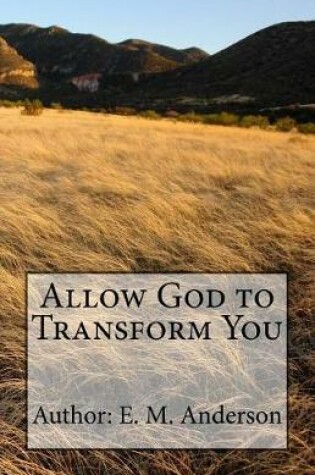 Cover of Allow God To Transform You