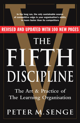 Book cover for The Fifth Discipline: The art and practice of the learning organization