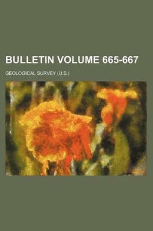 Cover of Bulletin Volume 665-667