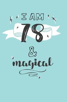 Book cover for I Am 78 And Magical