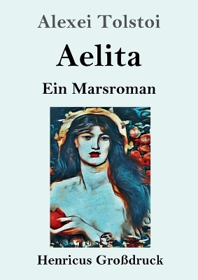 Book cover for Aelita (Großdruck)