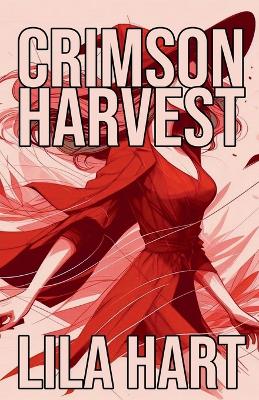 Book cover for Crimson Harvest