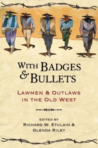 Cover of With Badges and Bullets