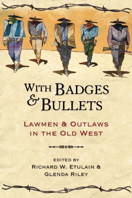 Book cover for With Badges and Bullets