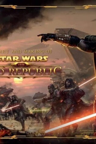 Cover of The Art and Making of Star Wars: The Old Republic