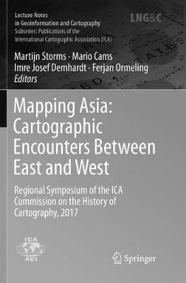 Cover of Mapping Asia: Cartographic Encounters Between East and West