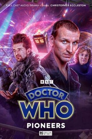 Cover of Doctor Who: The Ninth Doctor Adventures - Pioneers
