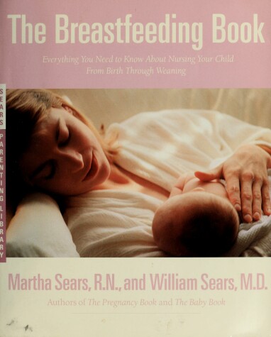 Book cover for The Breastfeeding Book