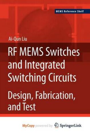 Cover of RF Mems Switches and Integrated Switching Circuits