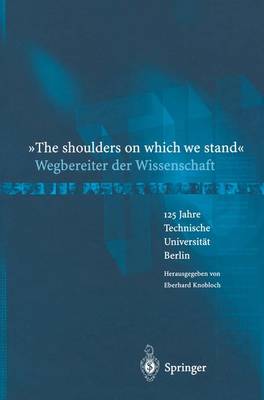 Book cover for "The Shoulders on Which We Stand"-Wegbereiter Der Wissenschaft