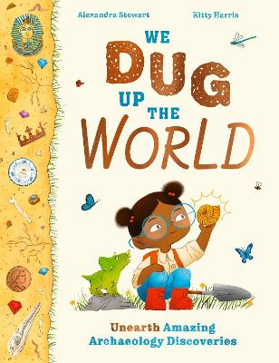 Book cover for We Dug Up the World