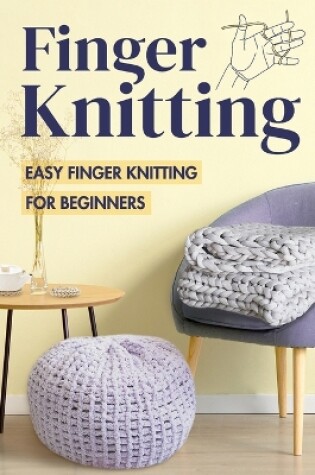 Cover of Finger Knitting