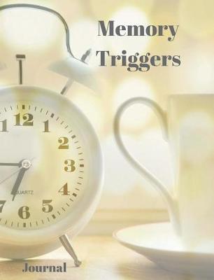 Book cover for Memory Triggers Journal