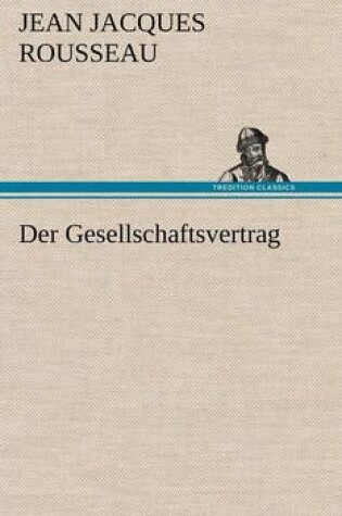 Cover of Der Gesellschaftsvertrag