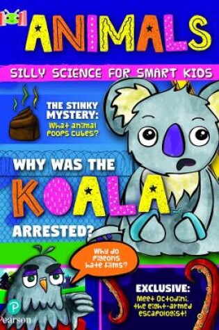 Cover of Bug Club Reading Corner: Age 7-11: Silly Science for Smart Kids: Animals