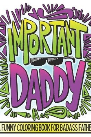 Cover of Important Daddy