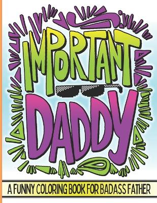 Book cover for Important Daddy