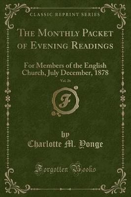 Book cover for The Monthly Packet of Evening Readings, Vol. 26