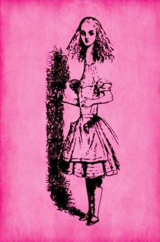 Cover of Alice in Wonderland Journal - Tall Alice (Pink)