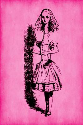 Book cover for Alice in Wonderland Journal - Tall Alice (Pink)