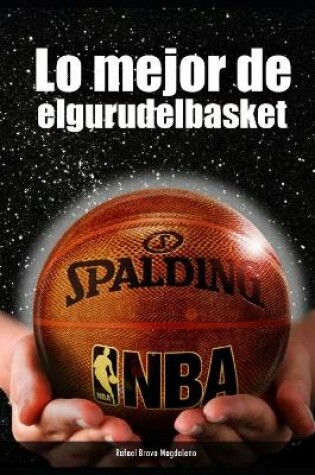 Cover of Lo mejor de elgurudelbasket