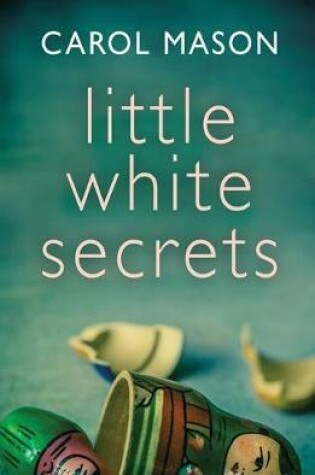 Cover of Little White Secrets