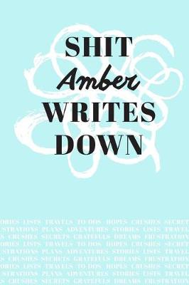 Book cover for Shit Amber Writes Down