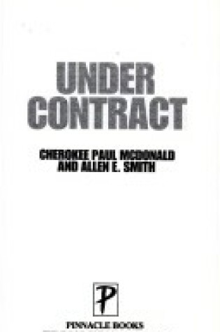 Cover of Under Contract/The True Account of a Cop Hired to Kill
