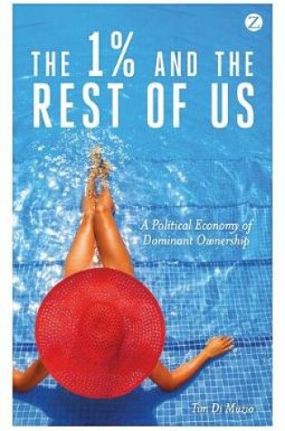 Cover of The 1% and the Rest of Us