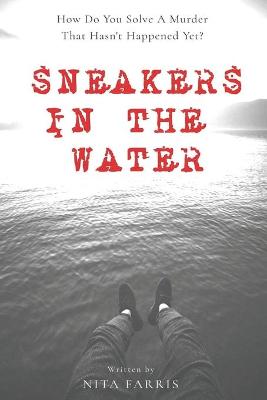 Cover of Sneakers In The Water