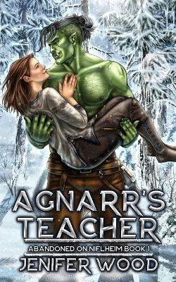 Book cover for Agnarr's Teacher
