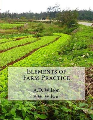 Book cover for Elements of Farm Practice