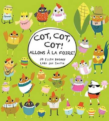 Book cover for Cot, Cot, Cot! Allons � La Foire!